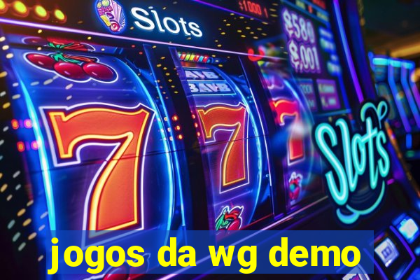 jogos da wg demo